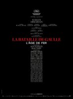 Affiche : La Bataille de Gaulle : L'âge de fer